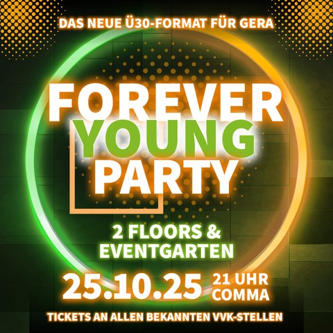 Forever Young Party - Gera - 25.10.2025 21:00