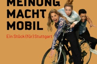Renitenz-Ensemble - Meinung Macht Mobil - Ein Stck (fr) Stuttgart (mit Magdalena Ganter, Ismael Boerner und Angela Neis)