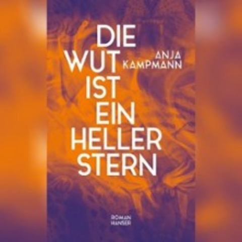 Kampmann: Die Wut ist ein heller Stern - HANNOVER - 11.09.2025 19:00
