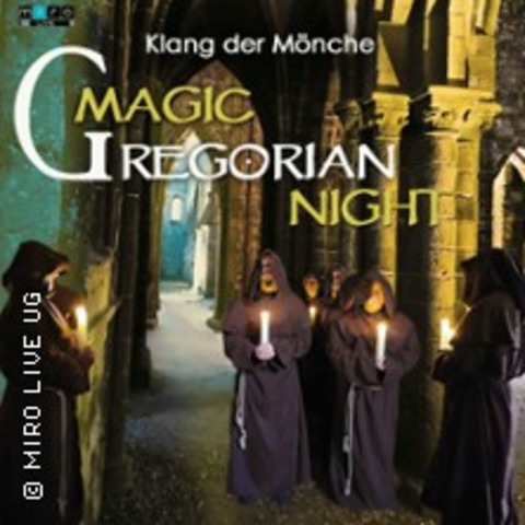 Magic Gregorian Voices - Gregorian chants meets pop - vom Mittelalter bis heute - Wrzburg - 16.11.2025 18:00