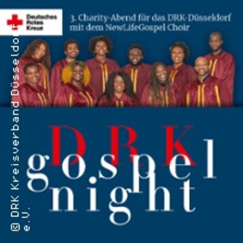 3. DRK Gospelnight mit dem NewLifeGospel Chor - Benefizkonzert - DSSELDORF - 09.10.2025 19:30