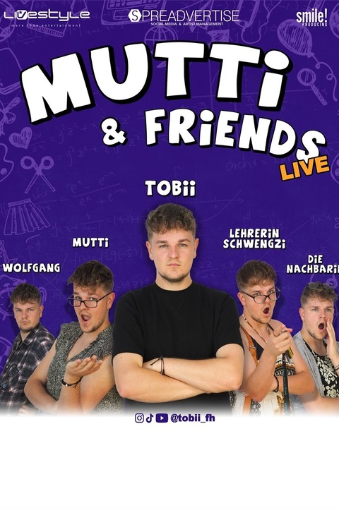 Tobii - Mutti & Friends live - W�rzburg-Heidingsfeld - 19.09.2026 20:00