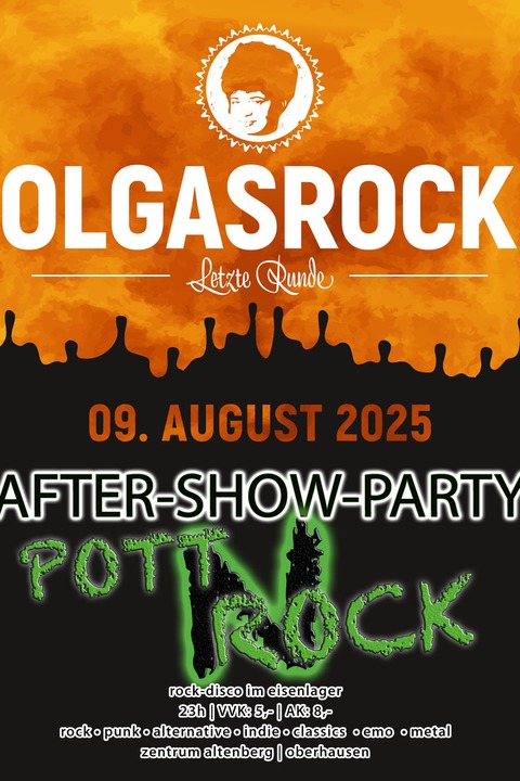 Pott N Rock - Olgas Rock After Show Party - Oberhausen - 09.08.2025 23:00