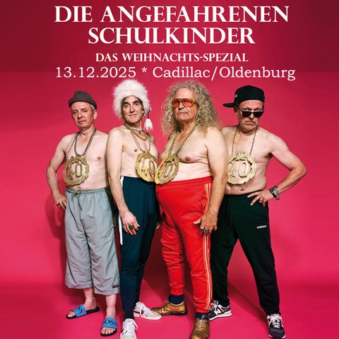 Die Angefahrenen Schulkinder - Das Weihnachtsspecial! - Oldenburg - 13.12.2025 20:30