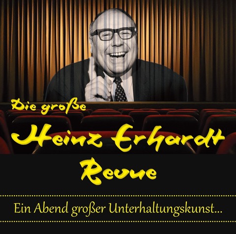 Heinz Erhardt Revue - Ein Abend groer Unterhaltungskunst - Lippstadt - 18.01.2026 19:00