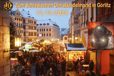 Zum Schlesischen Christkindelmarkt nach Grlitz - Cottbus - 13.12.2025 08:00