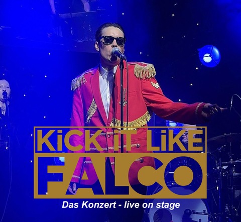 KiCK iT LiKE FALCO - Das Konzert-live on stage - Falco Tribute Band - Kultur-Musiknacht 2025 - SCHOTTEN - 20.09.2025 20:00