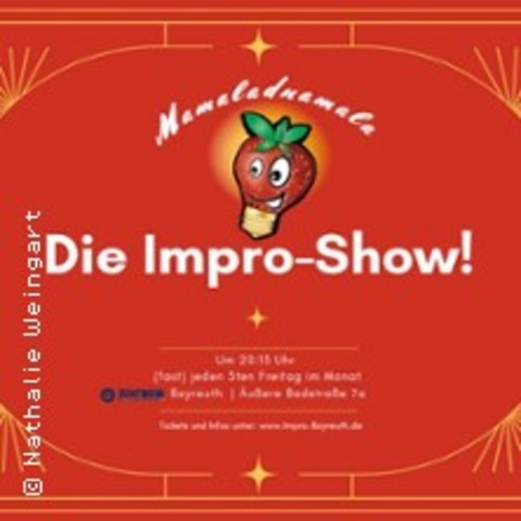 Mamaladnamala - Improvisationstheater - Bayreuth - 15.05.2026 20:13