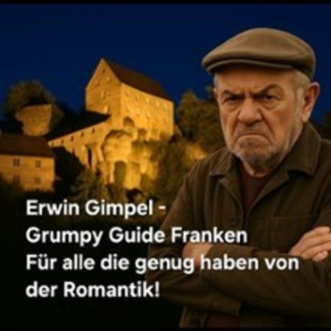 Grumpy Guide Franken - POTTENSTEIN - 03.08.2025 16:00