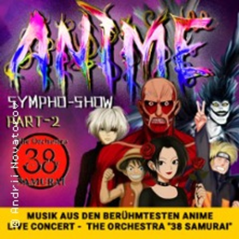 Anime Sympho-Show - 38 Samurai Orchestra - Augsburg - 26.10.2025 20:00