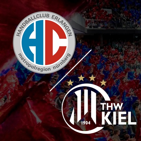 HC Erlangen - THW Kiel - Nrnberg - 28.08.2025 19:00