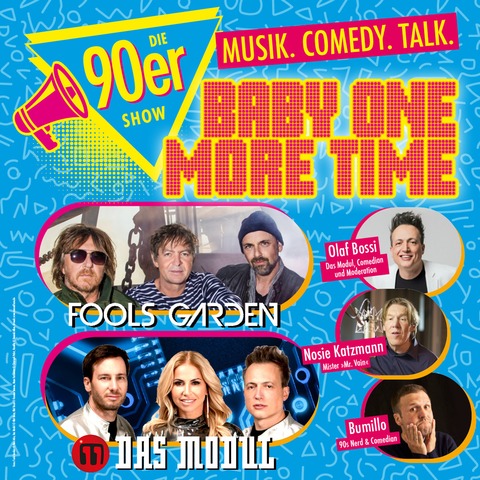 Baby One More Time - die 90er-Show - Eine Zeitreise in das wildeste Jahrzehnt: die 90er! - Bietigheim-Bissingen - 25.09.2025 20:00