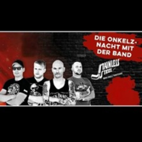 Die groe Onkelz-Nacht mit der Band Stainless Steel - Dbeln - 28.12.2025 19:00