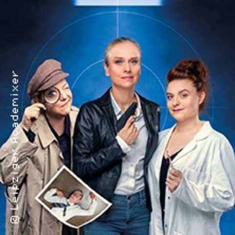 Leipziger Academixer - Tatort 110 | SZ-Kulturmontag - Dresden - 26.01.2026 19:30