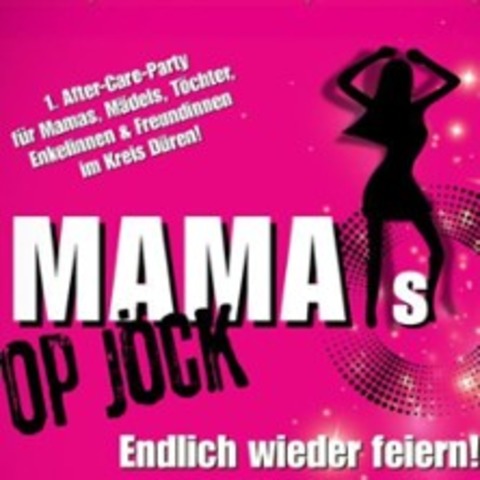 Mamas Op Jck - Endlich wieder feiern - DREN - 09.10.2025 19:00