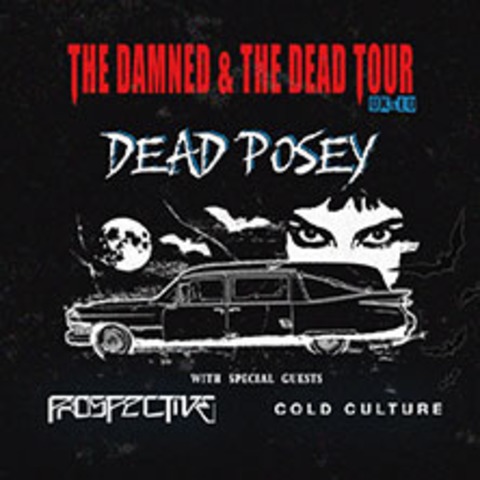 The Dammed & The Dead Tour - VIP Upgrade - Dead Posey - BERLIN - 21.10.2025 20:00