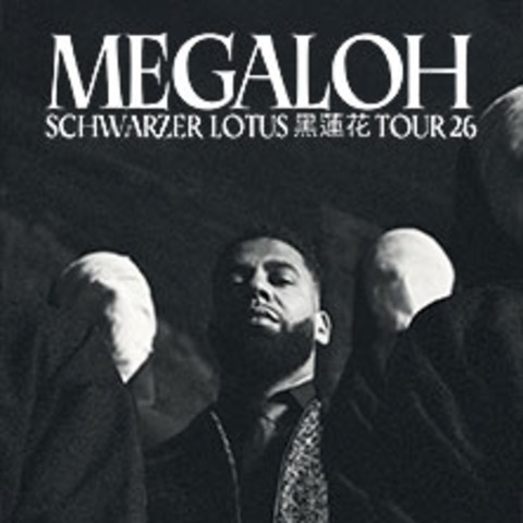 Megaloh - Schwarzer Lotus Tour 26 - JENA - 21.03.2026 20:00