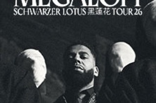 Megaloh - Schwarzer Lotus Tour 26