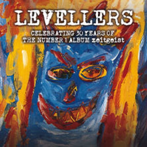 LEVELLERS &#8211; CELEBRATING 30 YEARS OF THE NUMBER 1 ALBUM zeitgeist - Bochum - 18.12.2025 20:00