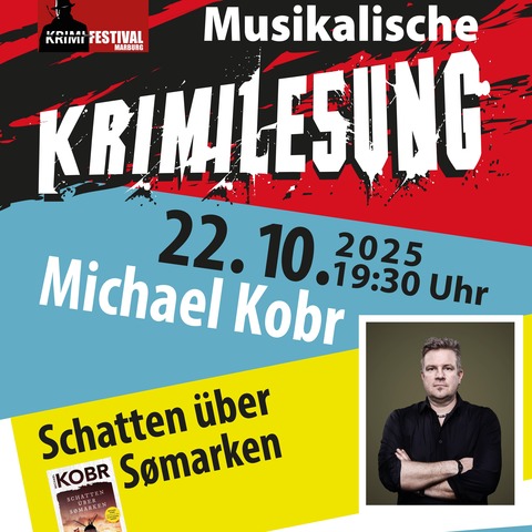 Musikalische Krimilesung mit Michael Kobr - Stadtallendorf - 22.10.2025 19:30