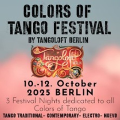 Colors of Tango Festival Berlin - 2025 - BERLIN (NEUKLLN) - 10.10.2025 18:00