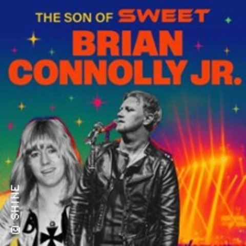 Brian Connolly Jr. - The Son of Sweet - STRALSUND - 02.08.2025 20:00