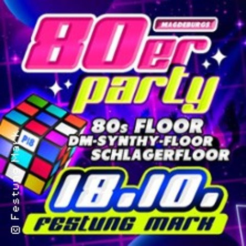 Die groe 80er Jahre Party - Magdeburg - 18.10.2025 21:00