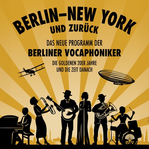 Berliner Vocaphoniker - Berlin - New York und zurck - Magdeburg - 01.02.2026 15:00