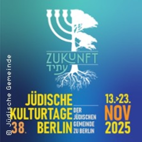 38. Jdische Kulturtage Berlin - Hadag Nachash - BERLIN - 22.11.2025 21:15