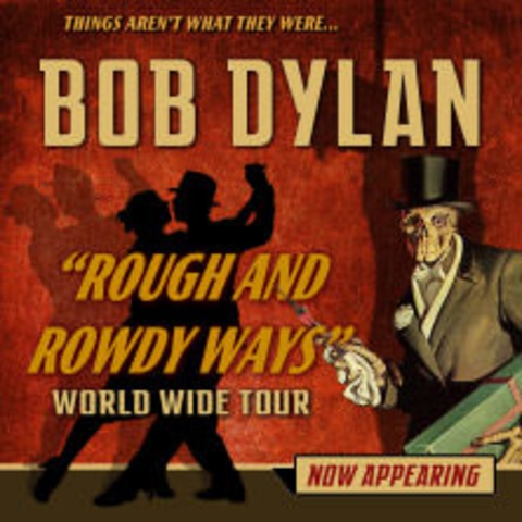 Bob Dylan &#8211; Rough and Rowdy Ways - KLN - 03.11.2025 20:00