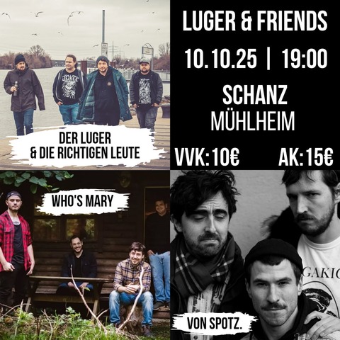 Luger & Friends - Live im Schanz - Mhlheim am Main - 10.10.2025 20:00
