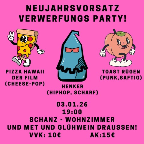 Der Henker and Friends - Neujahrsvorsatzverwerfungsparty - Mhlheim am Main - 03.01.2026 20:00