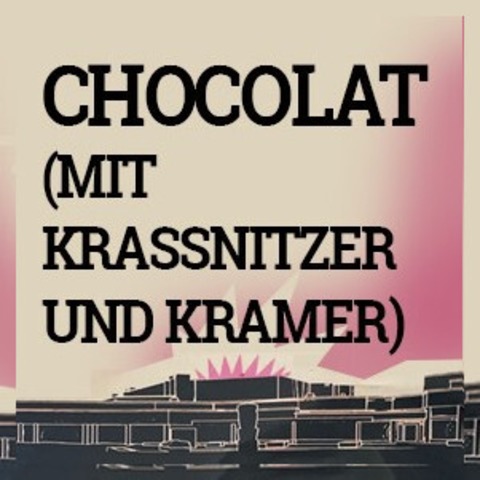 Chocolat - Mit Ann-Kathrin Kramer und Harald Krassnitzer - Lbbecke - 23.11.2025 18:00