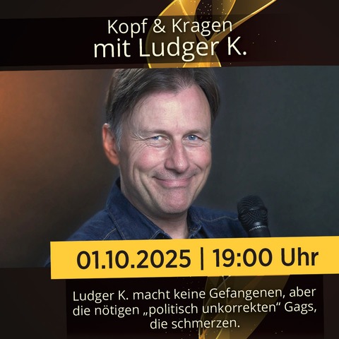 Kopf & Kragen mit Ludger K. - Magdeburg - 01.10.2025 19:00