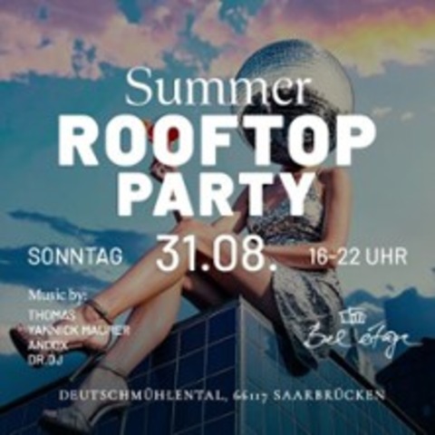 Summer Rooftop Party - SAARBRCKEN - 31.08.2025 16:00