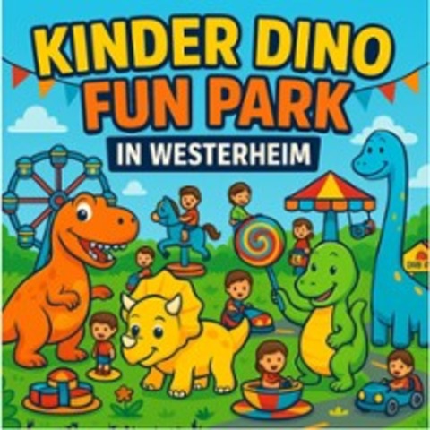 Kinder Dino Funpark - Westerheim - 14.08.2025 10:00