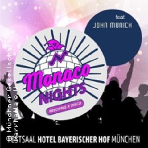 Monaco Nights feat. John Munich - MNCHEN - 06.02.2026 20:00