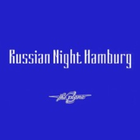 Russian Night Hamburg - HAMBURG - 16.08.2025 23:00
