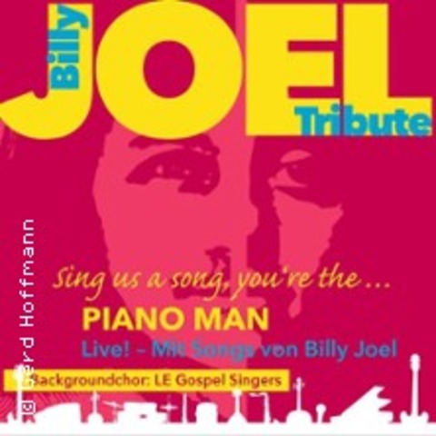 Piano Man (Billy Joel Tribute Band) - Music by Billy Joel - Leipzig - 25.09.2025 20:00