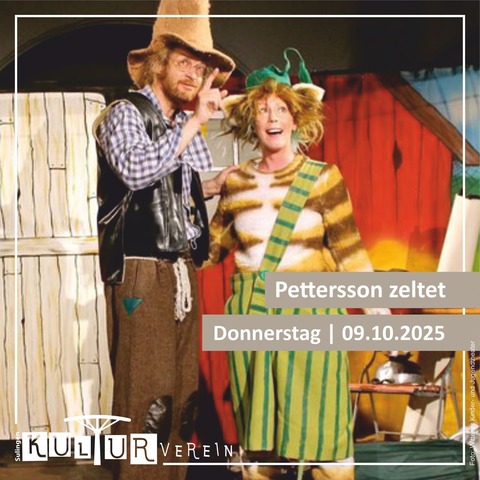 Petterson zeltet - Eine abenteuerliche Sommergeschichte - Sulingen - 09.10.2025 16:00