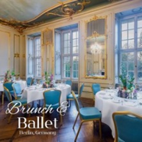 Brunch & Ballet - BERLIN - 30.08.2025 10:00