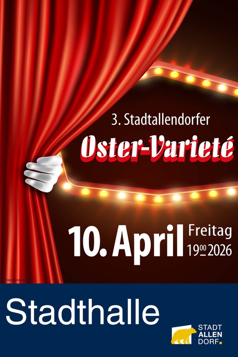 3. Stadtallendorfer Oster-Variet - Stadtallendorf - 10.04.2026 19:00