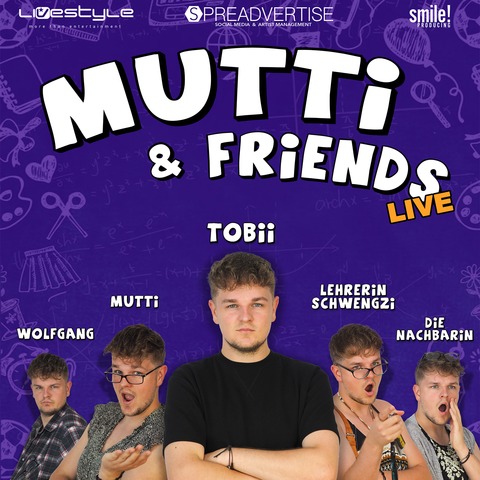 Tobii Live - Mutti & Friends - Magdeburg - 21.03.2026 20:00