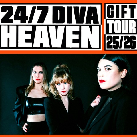24/7 DIVA HEAVEN - GIFT TOUR 2025/2026 - Konstanz - 12.03.2026 20:00