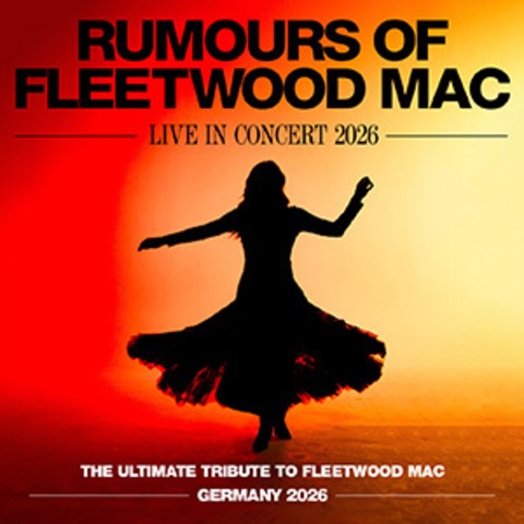 Rumours of Fleetwood Mac - Live in Concert 2026 - Aurich - 27.03.2026 20:00