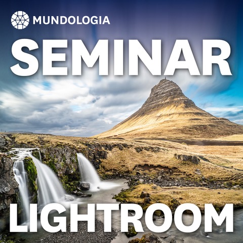 MUNDOLOGIA-Seminar: Lightroom - Freiburg - 01.02.2026 16:30