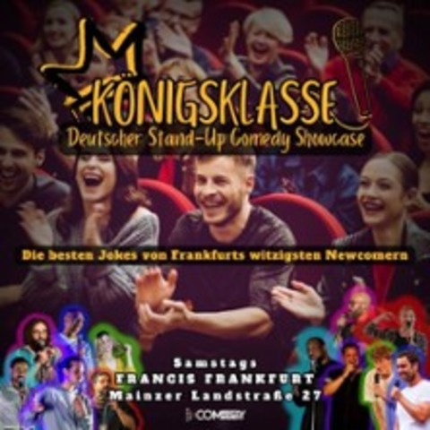 Knigsklasse - Deutscher Comedy Showcase - FRANKFURT AM MAIN - 21.08.2025 19:30