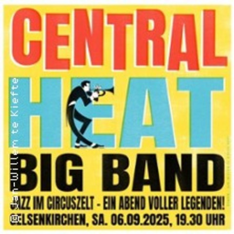 Central Heat Big Band - GELSENKIRCHEN - 06.09.2025 19:30
