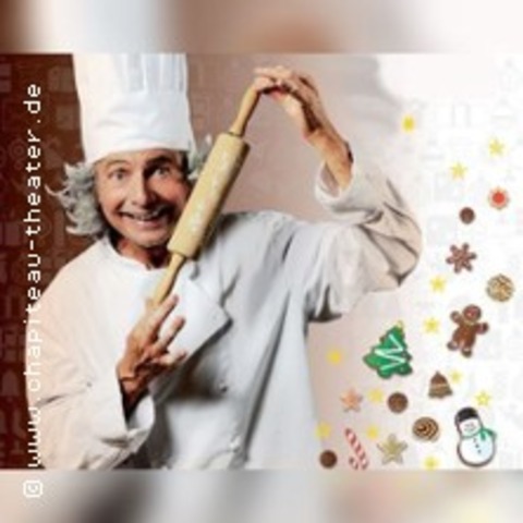 Der Knig und die Weihnachtsbckerei - Theater Chapiteau - Dorsten - 03.12.2025 14:00