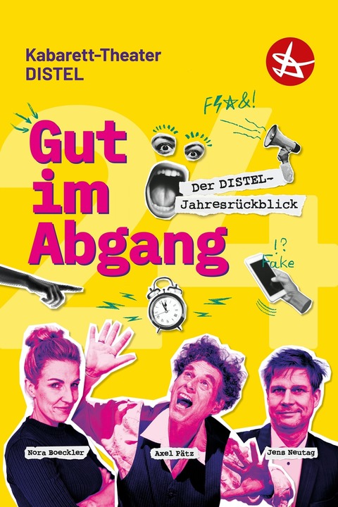 Gut im Abgang - politisches Kabarett mit &#8222;Die Distel&#8220; - Nordhorn - 04.02.2026 20:00